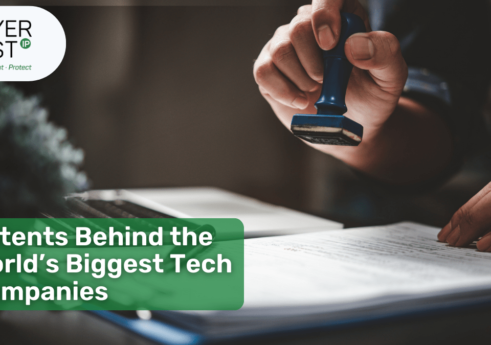 Patents Behind the World’s Biggest Tech Companies