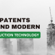 The Patents Behind Modern Construction Technology